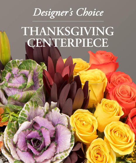 Thanksgiving Centerpiece - Designer's Choice